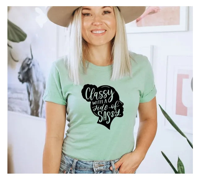 Classy With A Side Of Sassy T-shirt, Funny Gangsta Shirt, Cute Girl Shirt, Women Life Tshirt, Trendy Sassy Gift, Wedding Party Group T-shirt